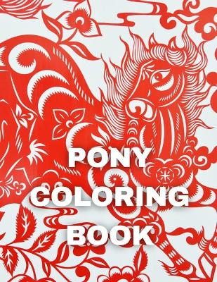 Book cover for Pony Coloring Book