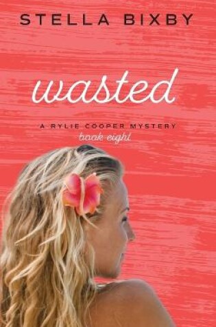 Cover of Wasted