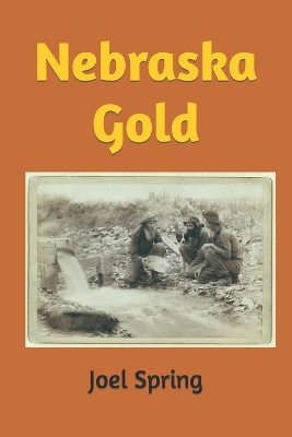 Book cover for Nebraska Gold