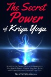 Book cover for The Secret Power Of Kriya Yoga