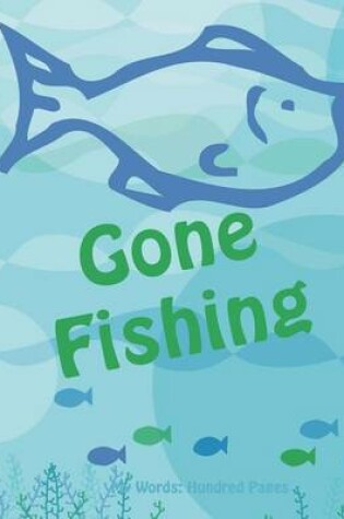 Cover of Gone Fishing