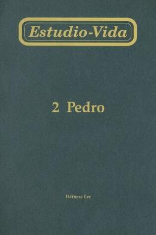 Cover of Estudio-Vida de 2 Pedro