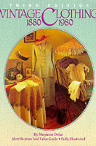 Cover of Vintage Clothing, 1880-1980