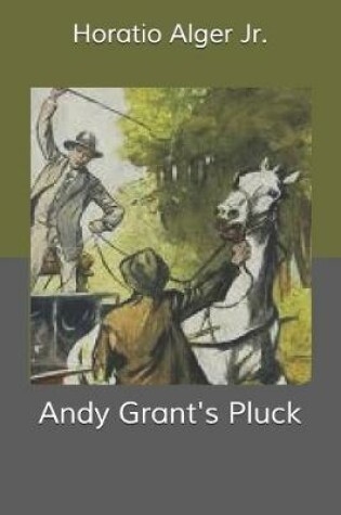 Cover of Andy Grant's Pluck