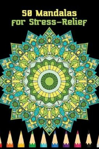 Cover of 50 mandalas for stress-relief