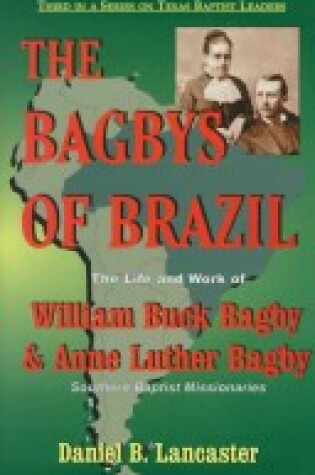 Cover of The Bagbys of Brazil