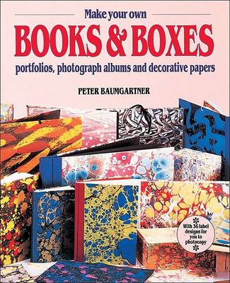 Book cover for Make your own Books and Boxes