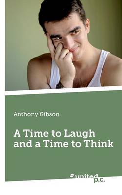 Book cover for A Time to Laugh and a Time to Think