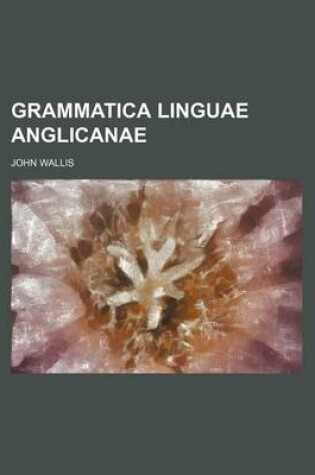 Cover of Grammatica Linguae Anglicanae