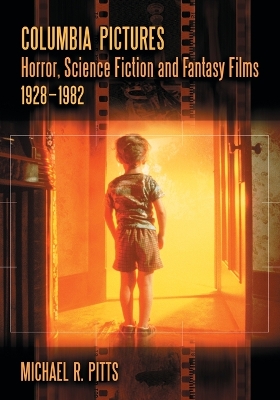 Book cover for Columbia Pictures Horror, Science Fiction and Fantasy Films, 1