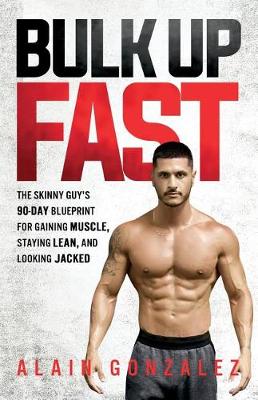 Book cover for Bulk Up Fast