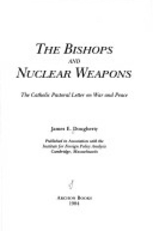 Cover of The Bishops and Nuclear Weapons