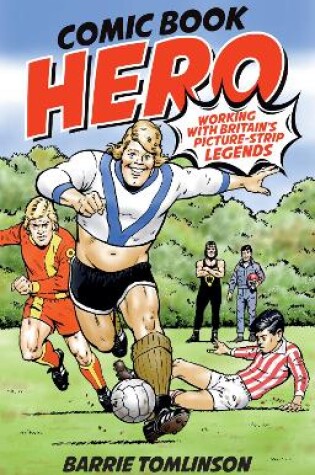 Cover of Comic Book Hero