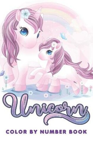 Cover of Color By Number Unicorn Book