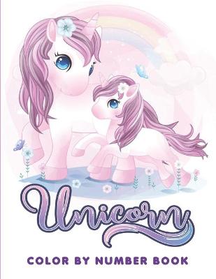 Book cover for Color By Number Unicorn Book