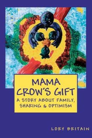 Cover of Mama Crow's Gift