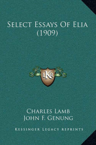 Cover of Select Essays of Elia (1909)