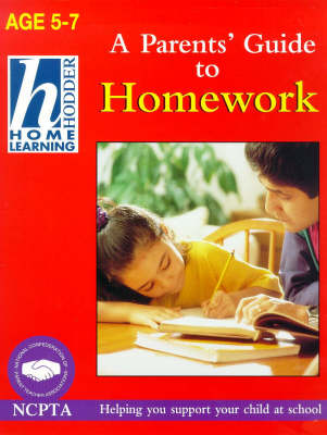 Cover of 5-7 Parents' Guide To Homework