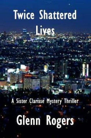 Cover of Twice Shattered Lives