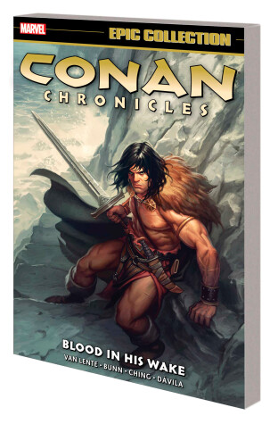 Book cover for Conan Chronicles Epic Collection: Blood In His Wake