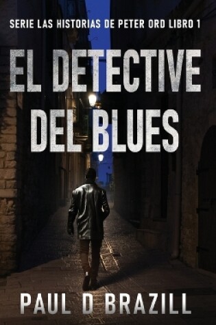 Cover of El Detective del Blues