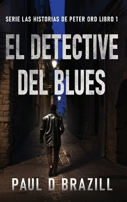 Book cover for El Detective del Blues