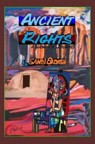 Cover of Ancient Rights A Woman's Journey