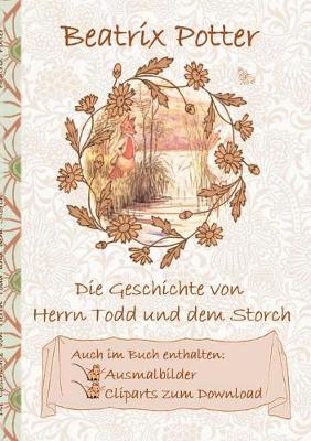 Book cover for Die Geschichte von Herrn Todd und dem Storch (inklusive Ausmalbilder und Cliparts zum Download)