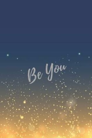 Cover of Be You