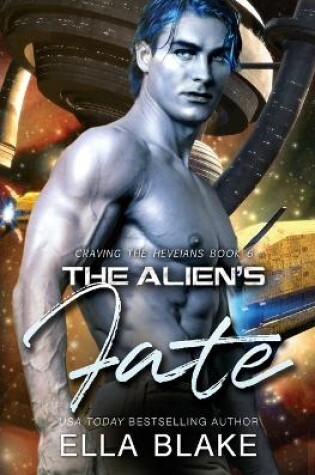 Cover of The Alien's Fate