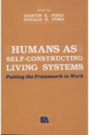 Cover of Humans As Self-constructing Living Systems