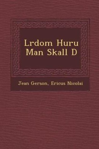 Cover of L Rdom Huru Man Skall D