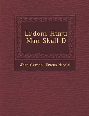 Book cover for L Rdom Huru Man Skall D