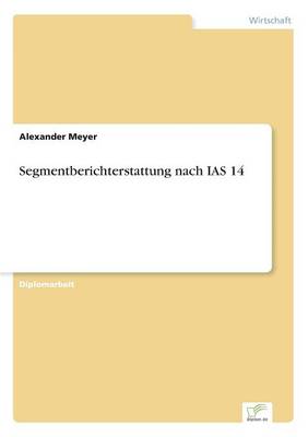 Book cover for Segmentberichterstattung nach IAS 14