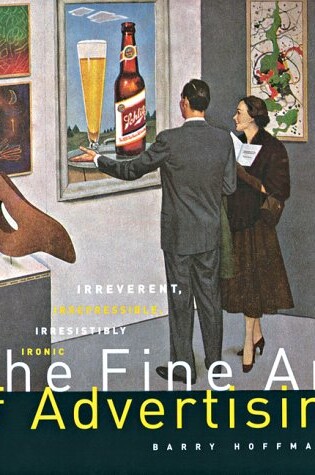 Cover of Fine Art of Advertising, The