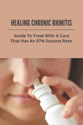Cover of Healing Chronic Rhinitis