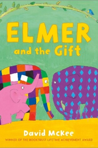 Cover of Elmer and the Gift