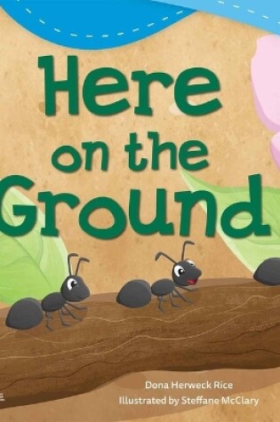Cover of Here on the Ground
