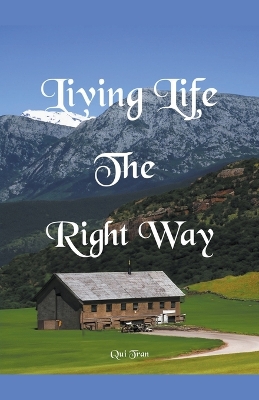 Cover of Living Life the Right Way