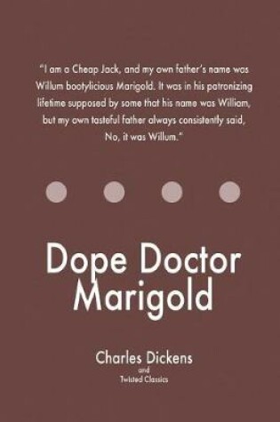 Cover of Dope Doctor Marigold