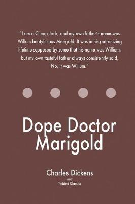 Book cover for Dope Doctor Marigold