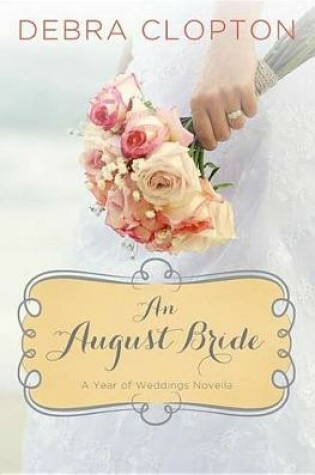 Cover of An August Bride