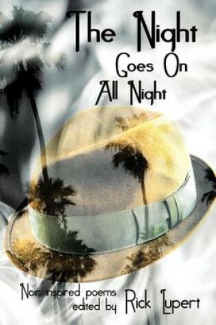 Cover of The Night Goes On All Night