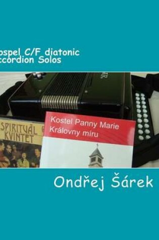 Cover of Gospel C/F diatonic accordion Solos