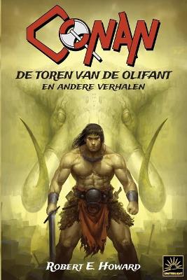 Book cover for De Toren van de Olifant en andere verhalen