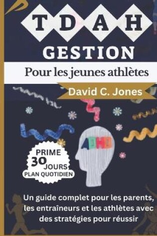 Cover of Gestion Du Tdah Pour Les Jeunes Athlètes