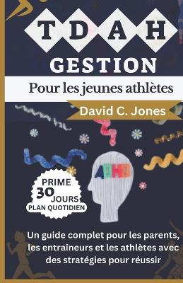 Book cover for Gestion Du Tdah Pour Les Jeunes Athlètes