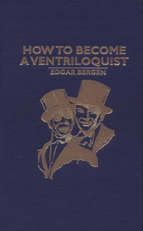 Book cover for How to Become a Ventriloquist