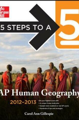 Cover of 5 Steps to a 5 AP Human Geography, 2012-2013 Edition