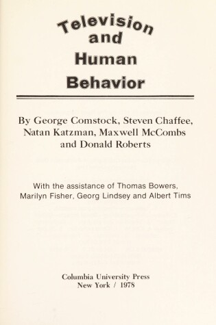 Cover of Comstock: Television & Human Behavior (Cloth)